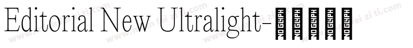 Editorial New Ultralight字体转换